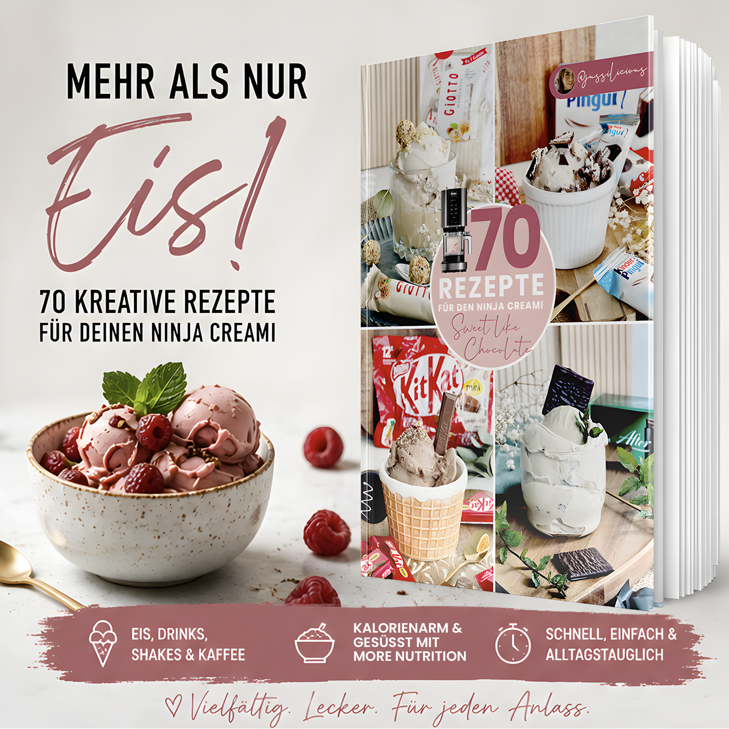 70 Rezepte für die Ninja Creami - Sweet like Chocolate (gedruckte Version)